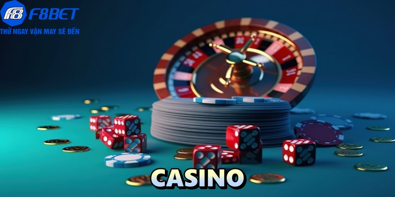 Casino F8BET: sảnh game quy tụ những sản phẩm giải trí hàng đầu